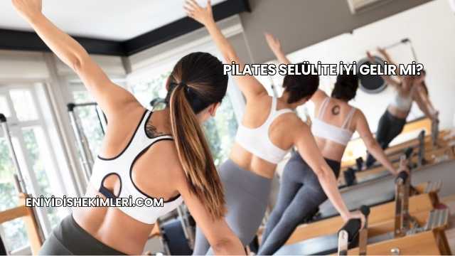 Pilates Selülite İyi Gelir mi?