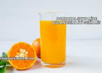 Portakal Suyu Mide Bulantısına İyi Gelir mi?