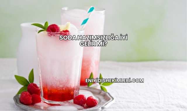Soda Hazımsızlığa İyi Gelir mi?