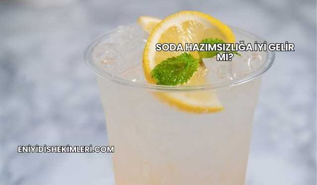 Soda Hazımsızlığa İyi Gelir mi?