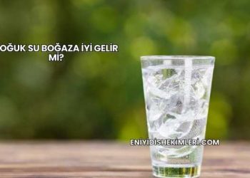 Soğuk Su Boğaza İyi Gelir mi?