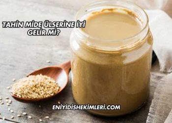 Tahin Mide Ülserine İyi Gelir mi?