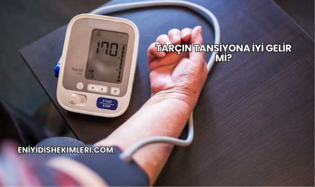 Tarçın Tansiyona İyi Gelir mi?