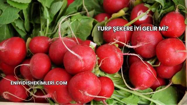 Turp Şekere İyi Gelir mi?