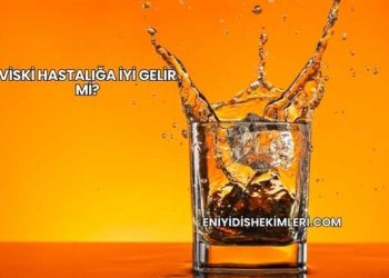Viski Hastalığa İyi Gelir mi?