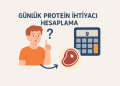 Günlük Protein İhtiyacı Hesaplama