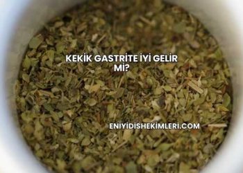 Kekik Gastrite İyi Gelir mi?