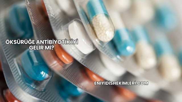 Öksürüğe Antibiyotik İyi Gelir mi?