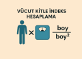 Vücut Kitle İndeksi Hesaplama