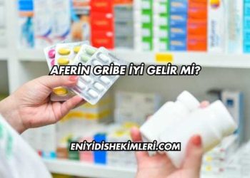 Aferin Gribe İyi Gelir mi?