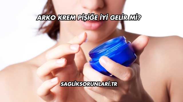 Arko Krem Pişiğe İyi Gelir mi?