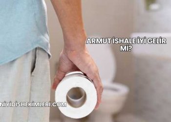 Armut İshale İyi Gelir mi?