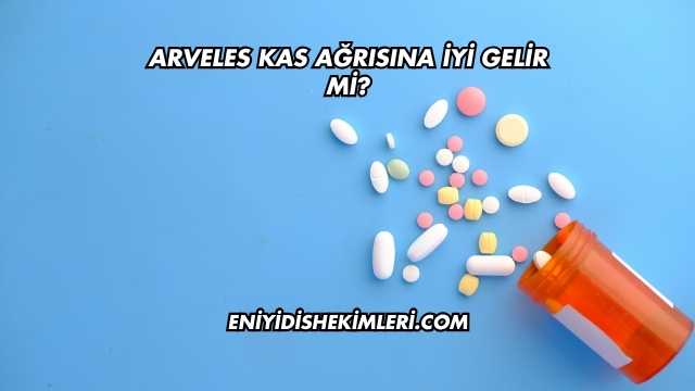 Arveles Kas Ağrısına İyi Gelir mi?
