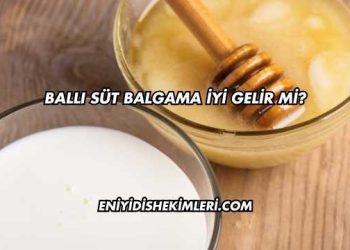 Ballı Süt Balgama İyi Gelir mi?
