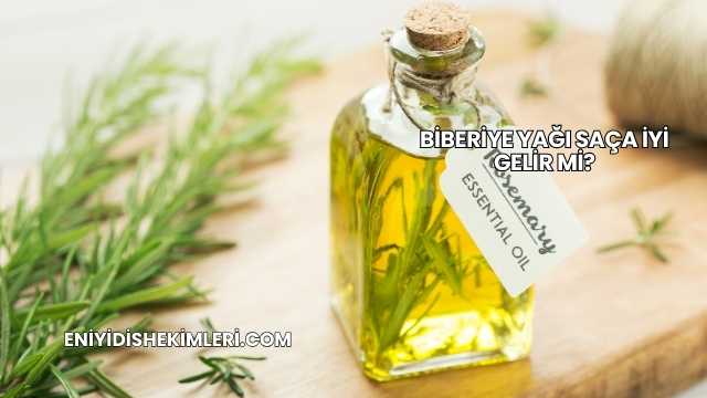 Biberiye Yağı Saça İyi Gelir mi?