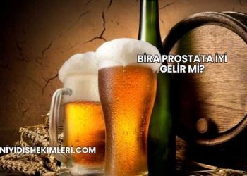 Bira Prostata İyi Gelir mi?