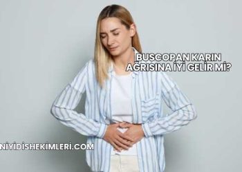 Buscopan Karın Ağrısına İyi Gelir mi?