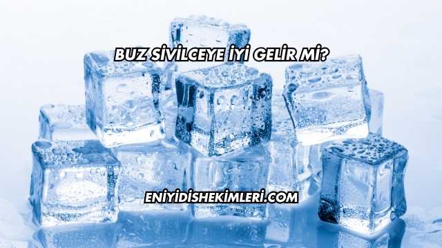 Buz Sivilceye İyi Gelir mi?