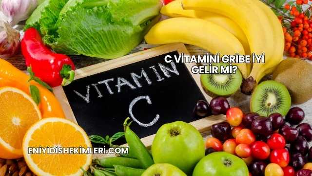 C Vitamini Gribe İyi Gelir mi?