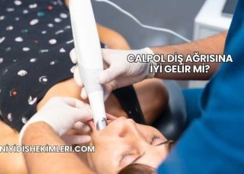 Calpol Diş Ağrısına İyi Gelir mi?