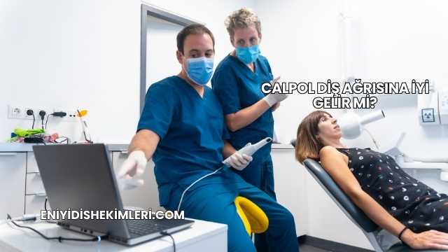 Calpol Diş Ağrısına İyi Gelir mi?