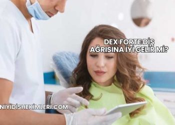 Dex Forte Diş Ağrısına İyi Gelir mi?