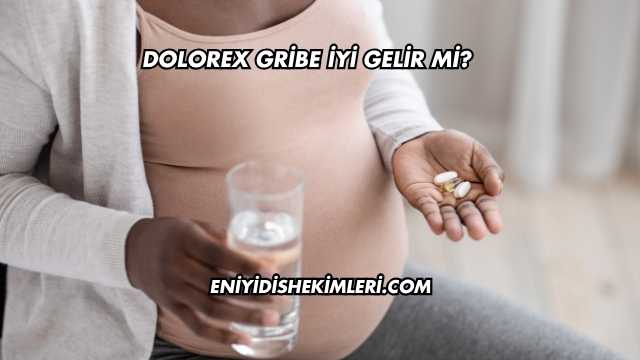 Dolorex Gribe İyi Gelir mi?