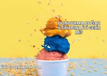 Dondurma Boğaz İltihabına İyi Gelir mi?