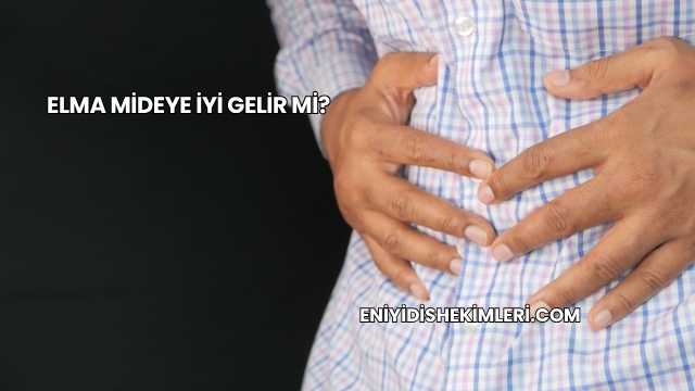 Elma Mideye İyi Gelir mi?