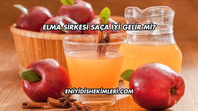 Elma Sirkesi Saça İyi Gelir mi?