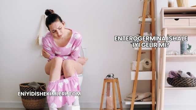Enterogermina İshale İyi Gelir mi?