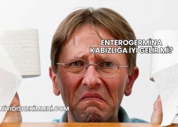 Enterogermina Kabızlığa İyi Gelir mi?