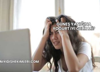 Güneş Yanığına Yoğurt İyi Gelir mi?