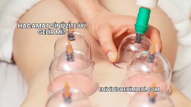 Hacamat Sinüzite İyi Gelir mi?