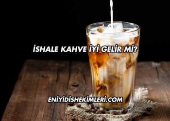 İshale Kahve İyi Gelir mi?