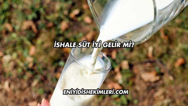 İshale Süt İyi Gelir mi?