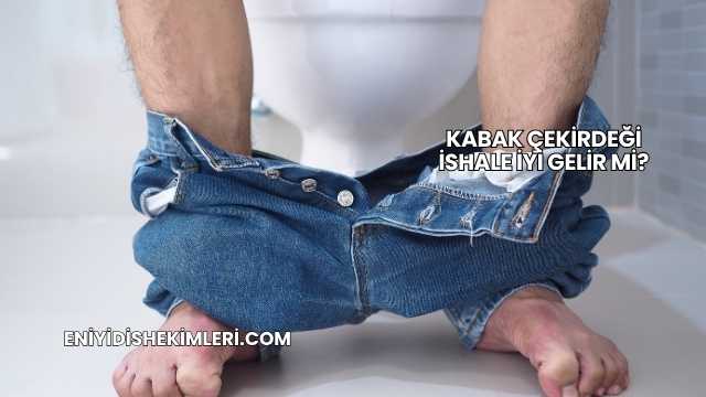 Kabak Çekirdeği İshale İyi Gelir mi?