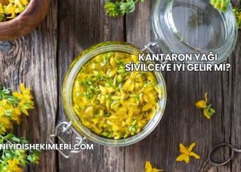 Kantaron Yağı Sivilceye İyi Gelir mi?
