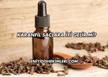 Karanfil Saçlara İyi Gelir mi?