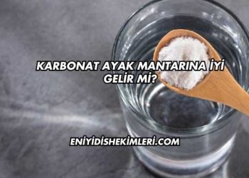 Karbonat Ayak Mantarına İyi Gelir mi?