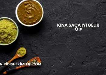 Kına Saça İyi Gelir mi?