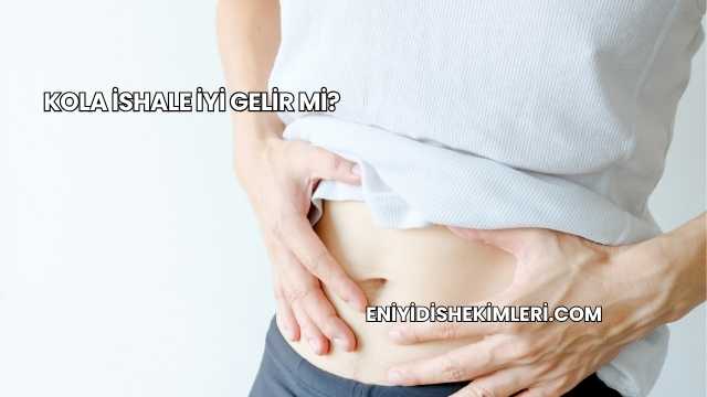 Kola İshale İyi Gelir mi?