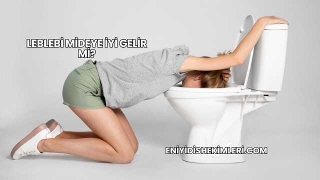 Leblebi Mideye İyi Gelir mi?