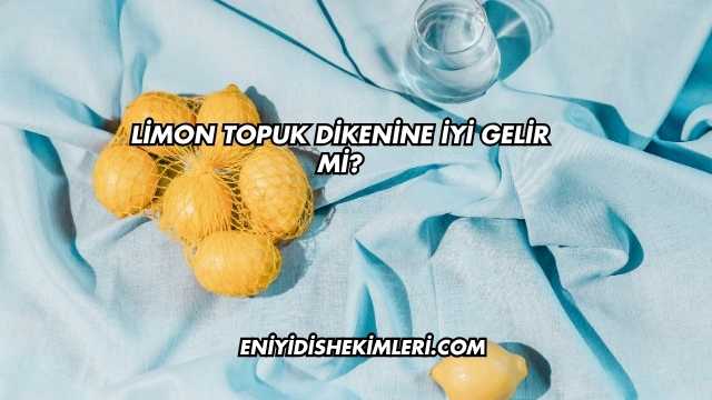 Limon Topuk Dikenine İyi Gelir mi?