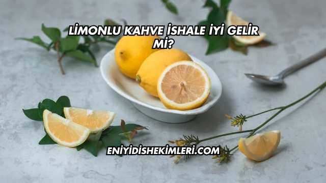 Limonlu Kahve İshale İyi Gelir mi?