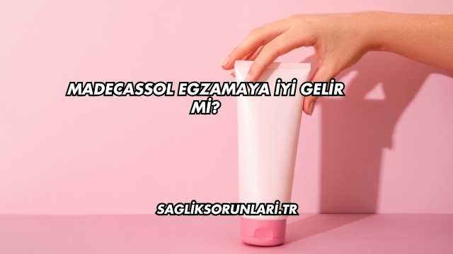 Madecassol Egzamaya İyi Gelir mi?