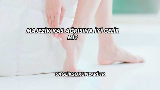 Majezik Kas Ağrısına İyi Gelir mi?