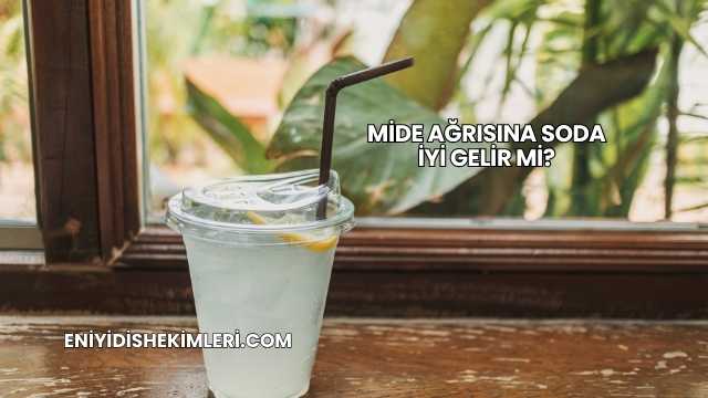 Mide Ağrısına Soda İyi Gelir mi?