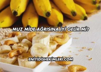 Muz Mide Ağrısına İyi Gelir mi?