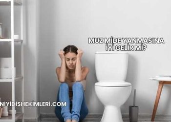 Muz Mide Yanmasına İyi Gelir mi?